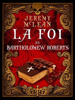 cover image of La foi de Bartholomew Roberts